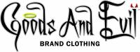 Goods and Evil Brand Clothing